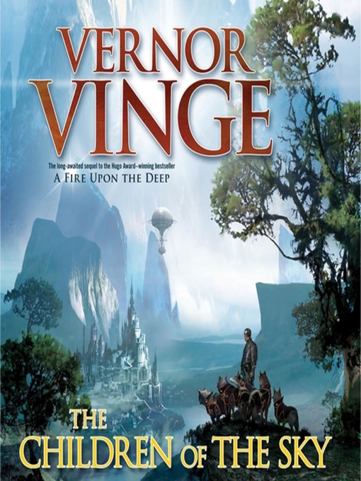 Title details for The Children of the Sky by Vernor Vinge - Wait list